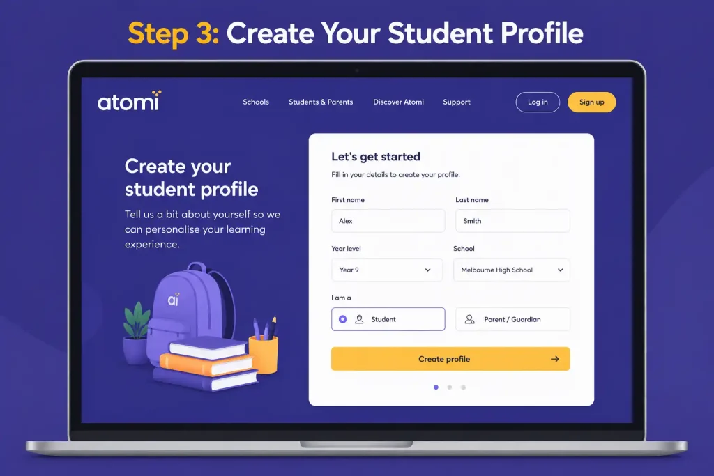 Step 3 showing how to create a student profile on the Atomi platform