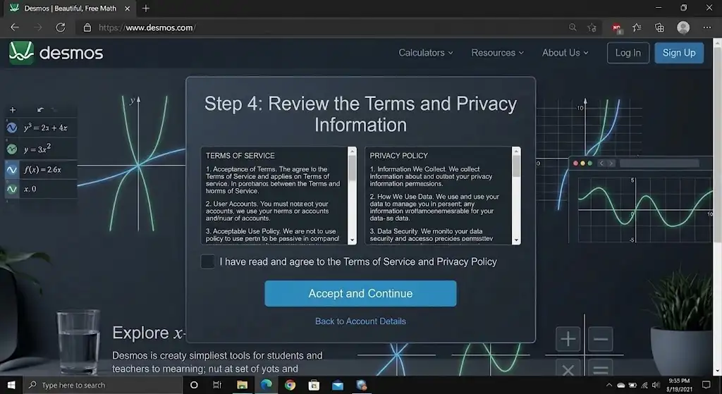 Desmos Step 4 review Terms of Service and Privacy Policy before creating an account