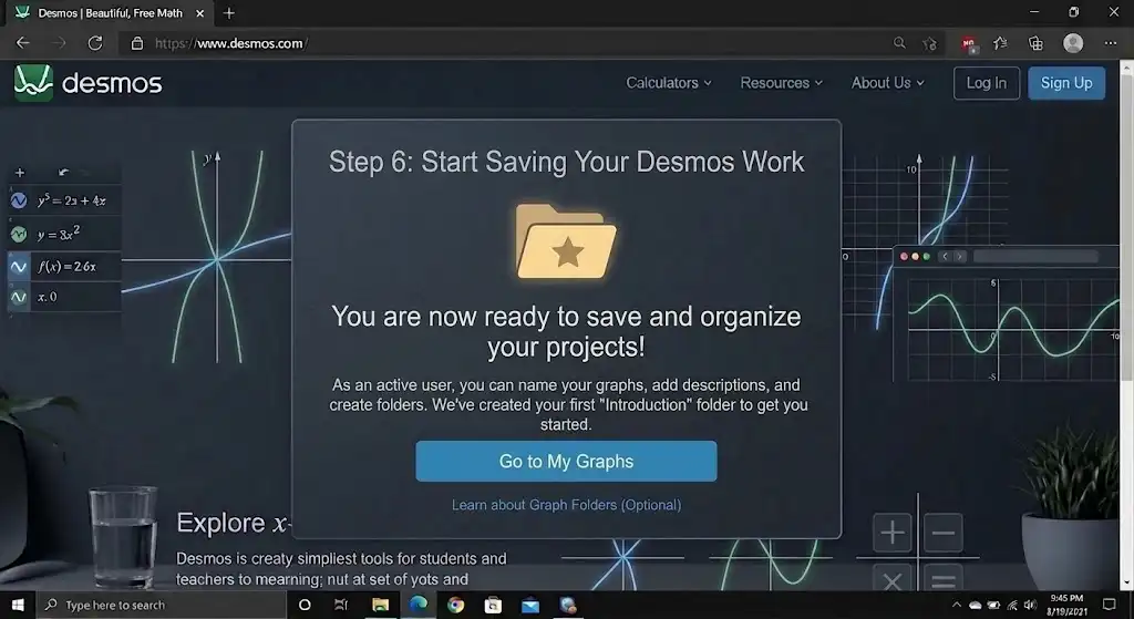 Desmos Step 6 screen showing how to save and organize graphs and projects